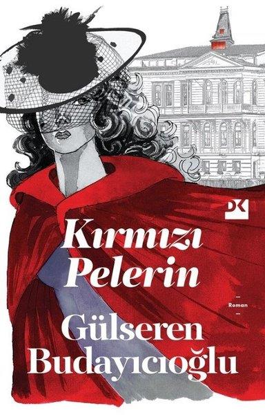 Gülseren BudayıcıoğluTürkiye RomanKırmızı Pelerin