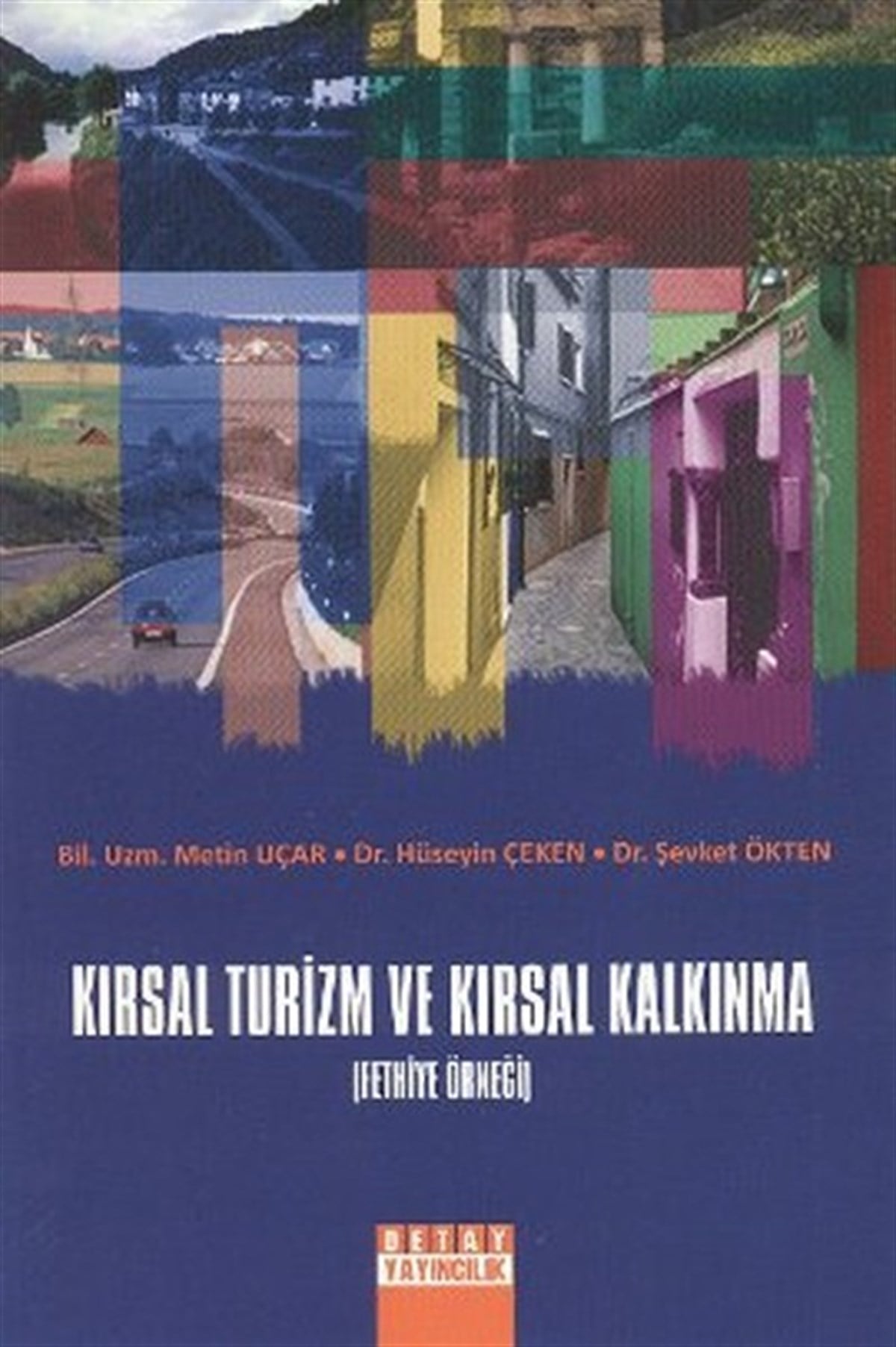 Hüseyin ÇekenEkonomi KitaplarıKırsal Turizm ve Kırsal Kalkınma