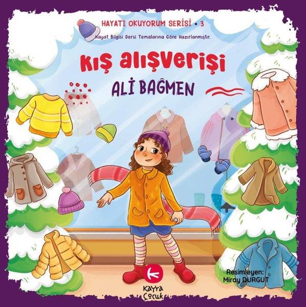Ali BağmenEgitim Etkinlik KitaplariKış Alışverişi - Hayatı Okuyorum Serisi 3
