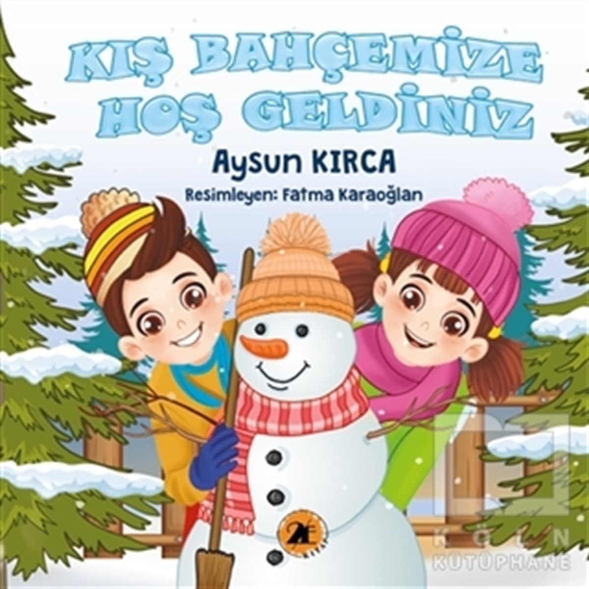 Aysun KırcaKinder RomaneKış Bahçemize Hoş Geldiniz