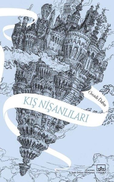Christelle DabosFantastik Kitaplar & Fantastik RomanlarKış Nişanlıları - Aynadan Geçen Kız Serisi 1. Kitap