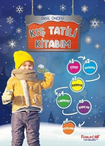 KolektifEgitim Etkinlik KitaplariKış Tatili Kitabım - Okul Öncesi