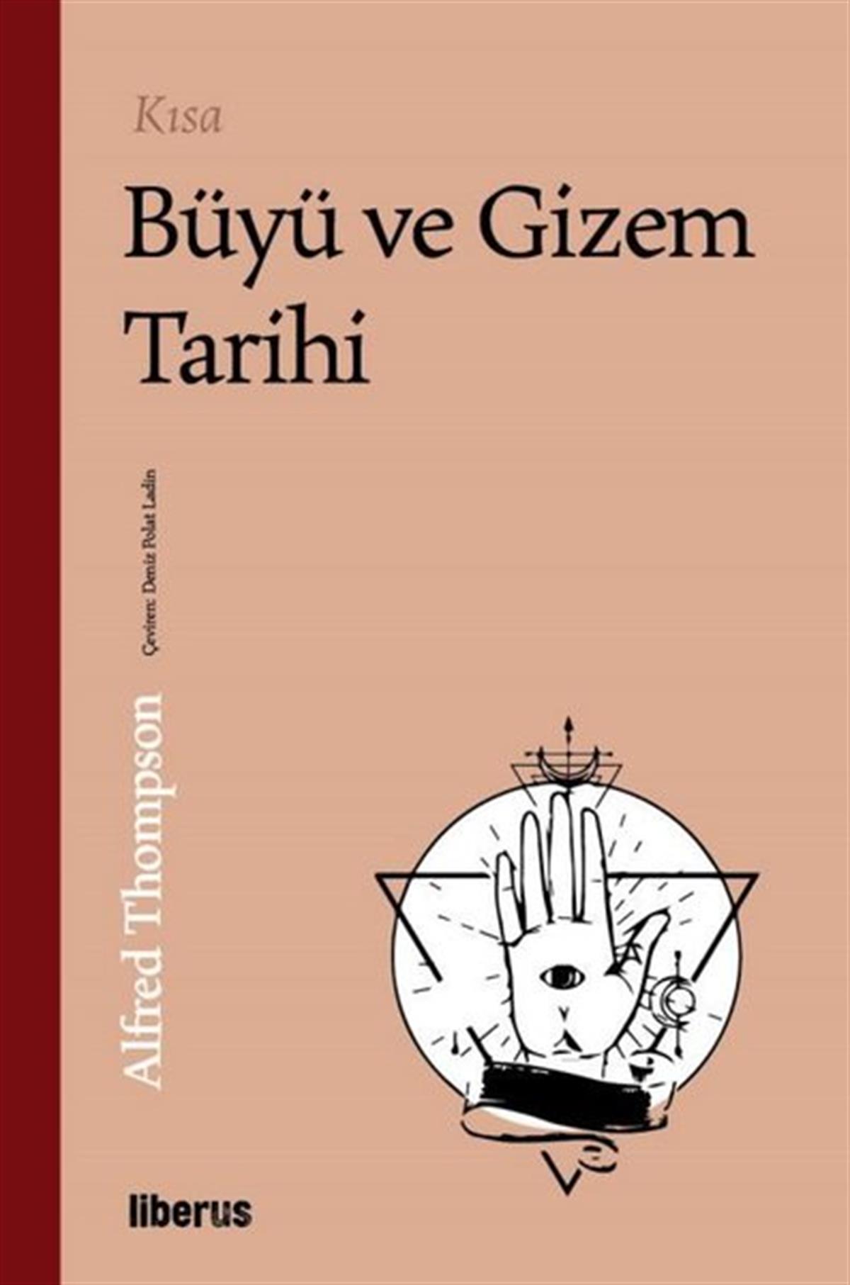 Alfred ThompsonDünya TarihiKısa Büyü ve Gizem Tarihi