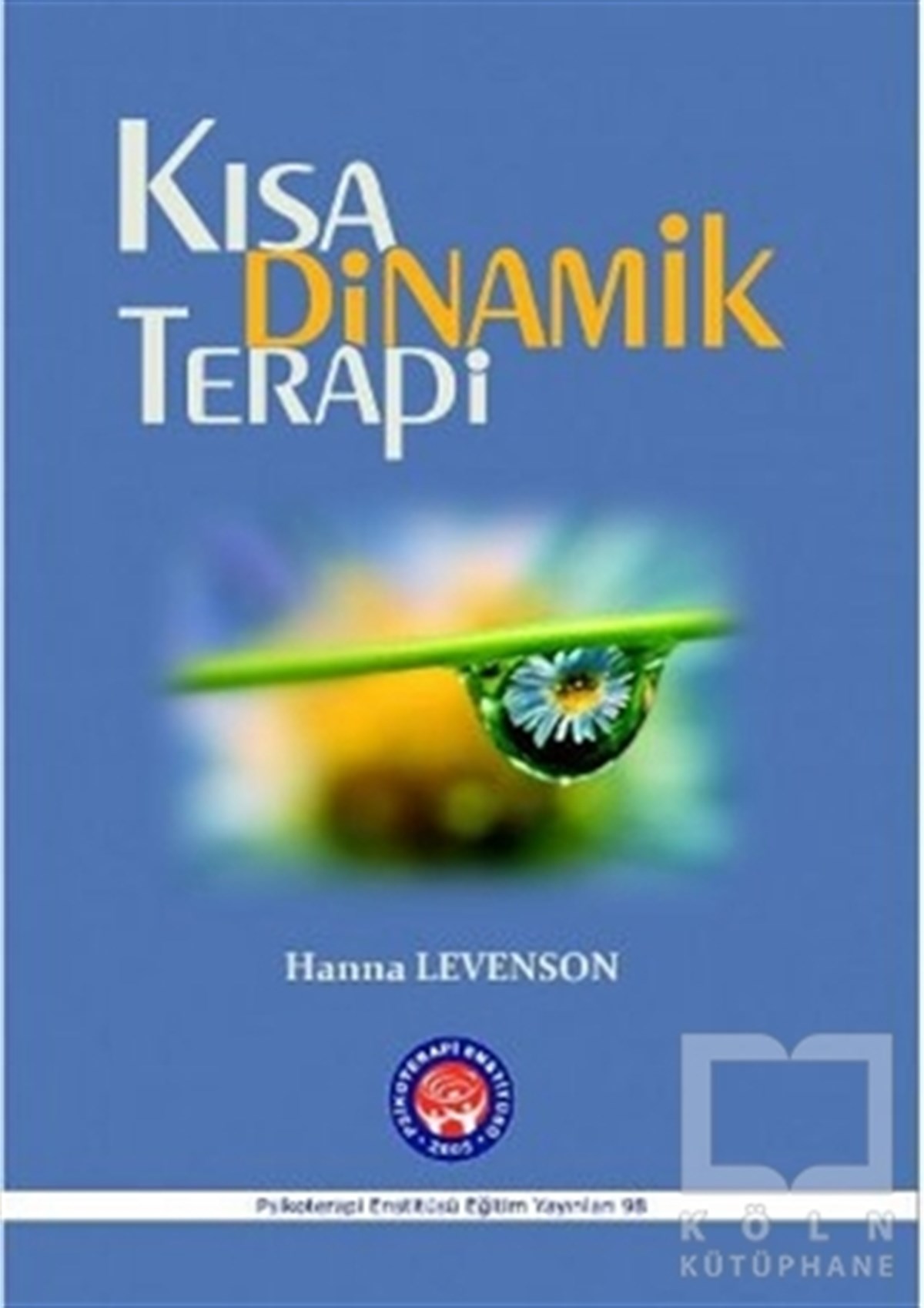 Hanna LevensonBaşvuru KitaplarıKısa Dinamik Terapi