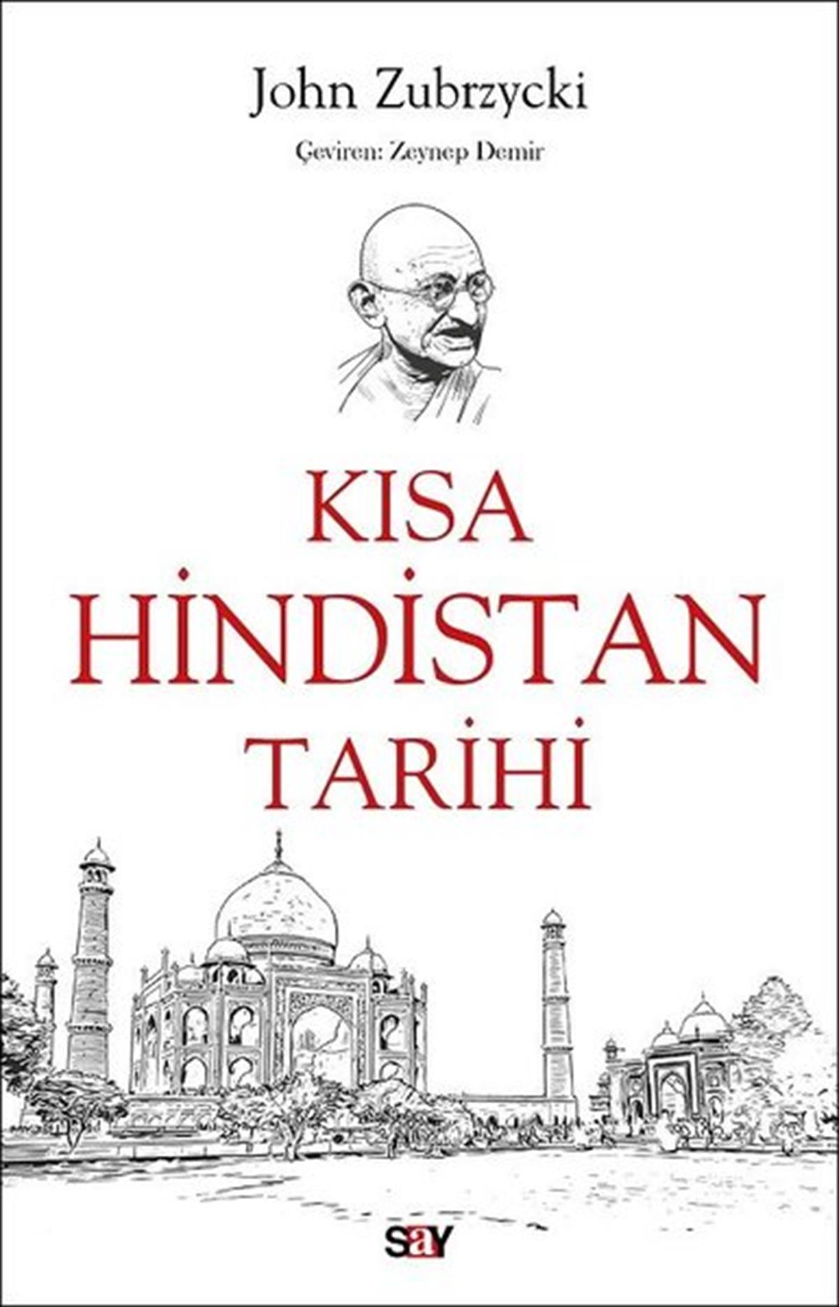 John ZubrzyckiDünya TarihiKısa Hindistan Tarihi