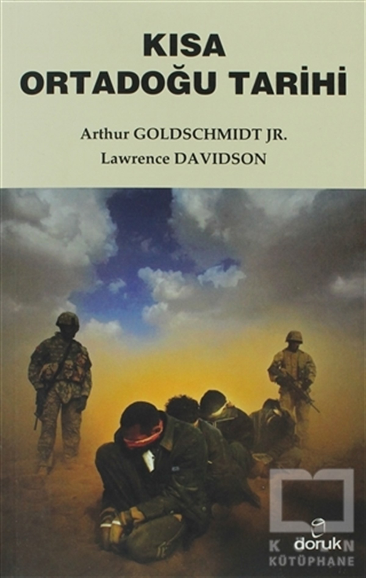 Arthur GoldschmidtReferans KitaplarKısa Ortadoğu Tarihi