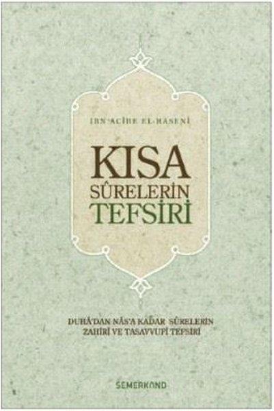 İbn Acibe El Haseniİslami KitaplarKısa Surelerin Tefsiri