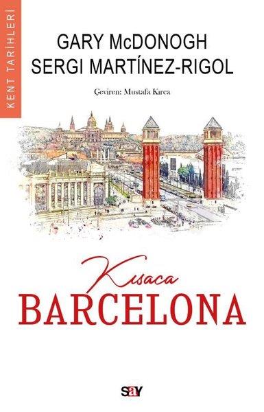 Gary McdonoghDünya TarihiKısaca Barcelona - Kent Tarihleri