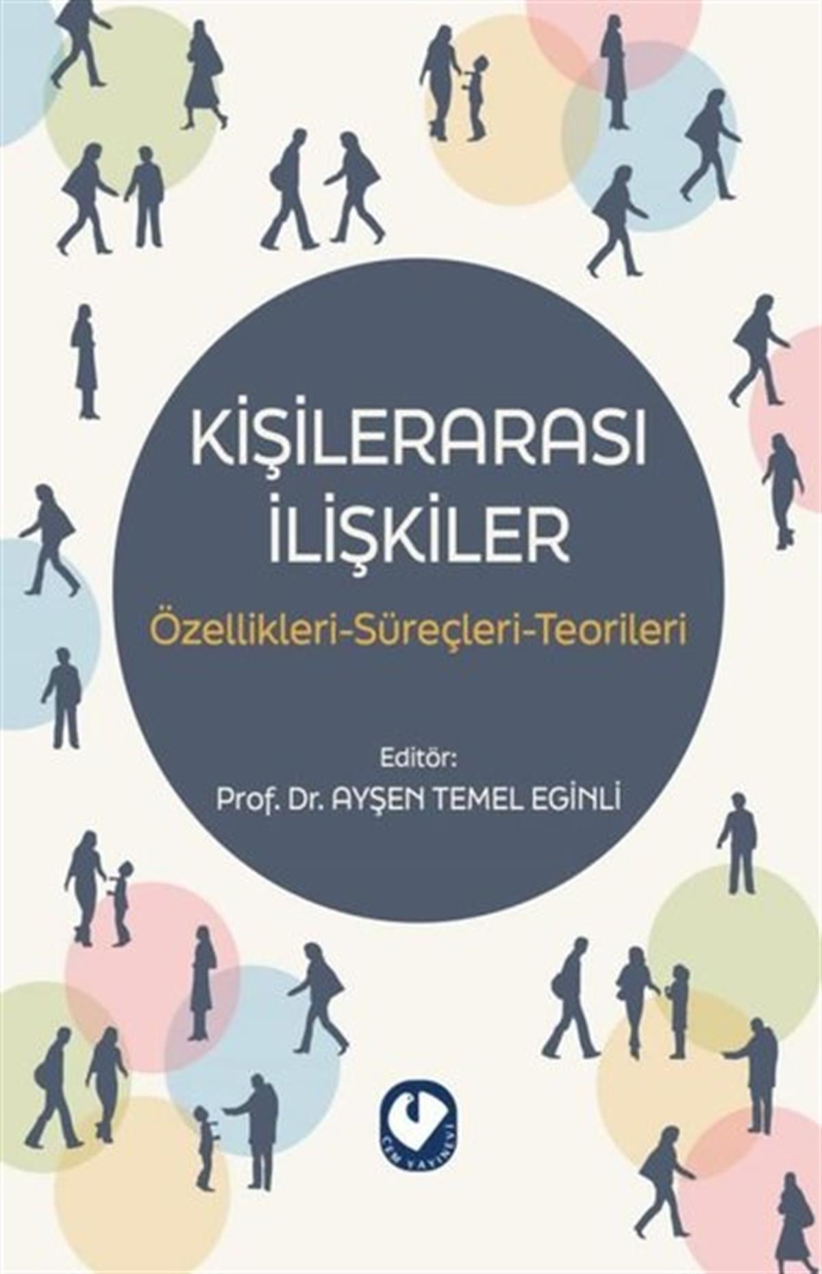 Kolektifİletişim KitaplarıKişilerarası İlişkiler: Özellikleri-Süreçleri-Teoriler