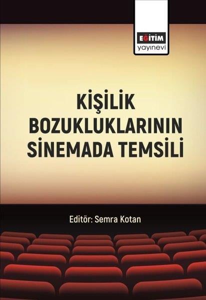 KolektifTipKişilik Bozukluklarının Sinemada Temsili