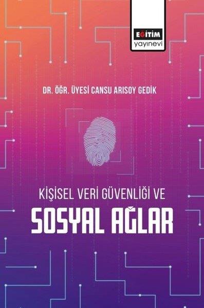 Cansu Arısoy GedikMedyaKişisel Veri Güvenliği ve Sosyal Ağlar