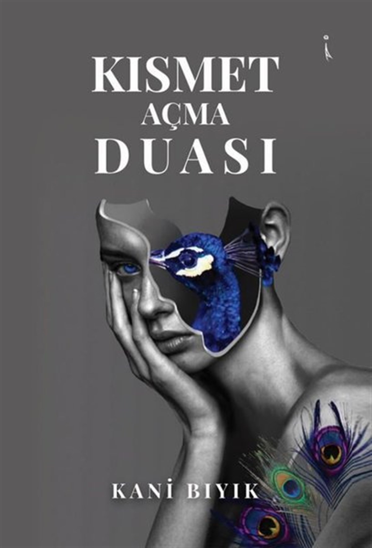 Kani BıyıkDeneme KitaplarıKısmet Açma Duası