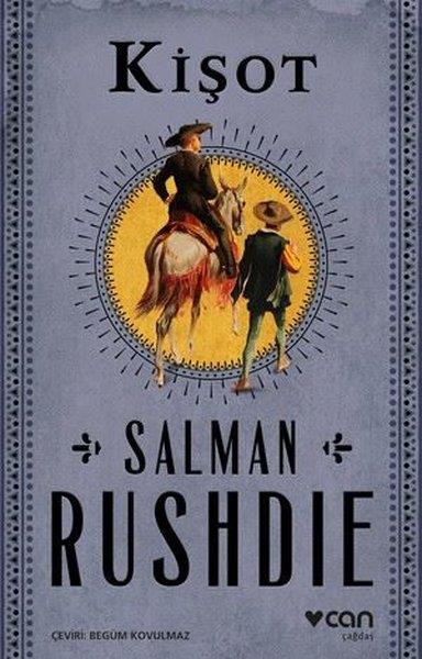 Salman RushdieDünya RomanKişot