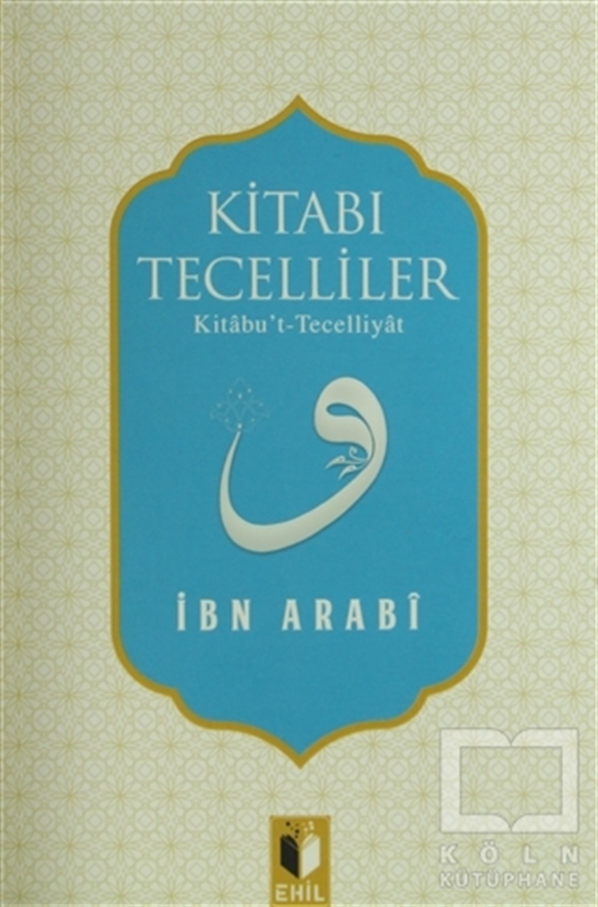 Kitabı Tecelliler