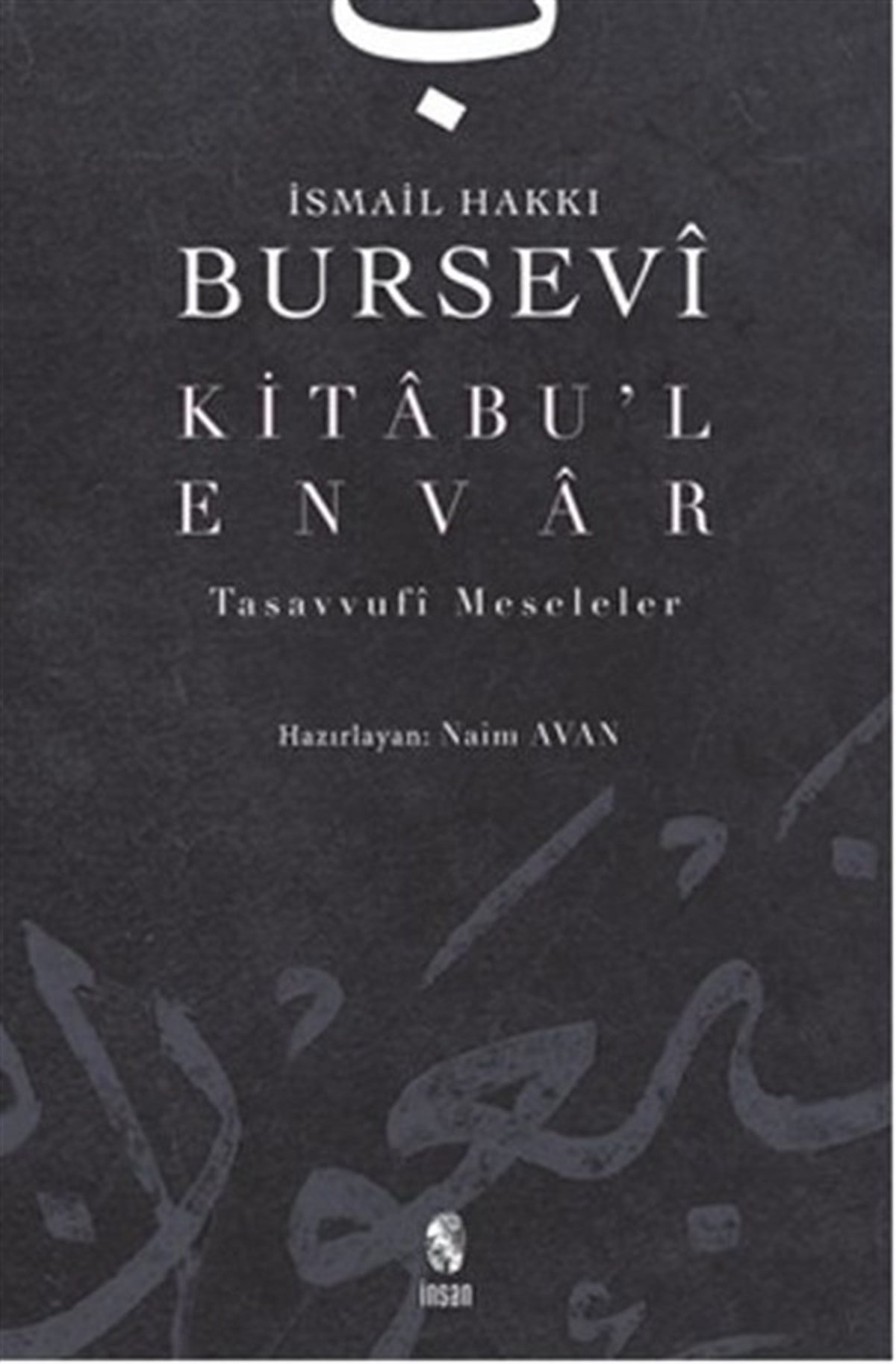 Naim AvanTasavvuf KitaplarıKitabu'l - Envar Tasavvufi Meseleler