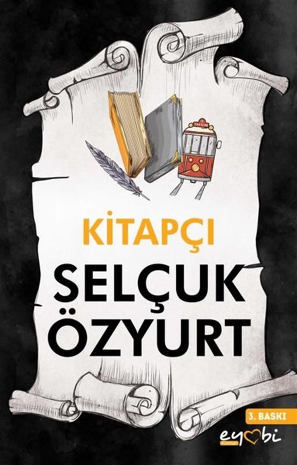 Selçuk ÖzyurtTürkiye RomanKitapçı