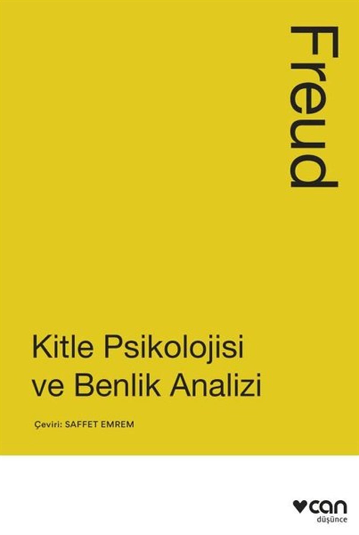 Sigmund FreudPsikoloji KitaplarıKitle Psikolojisi ve Benlik Analizi