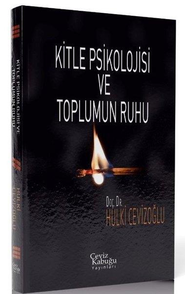 Hulki CevizoğluPsychologieKitle Psikolojisi ve Toplumun Ruhu