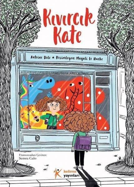 Antoine DoleEgitim Etkinlik KitaplariKıvırcık Kate