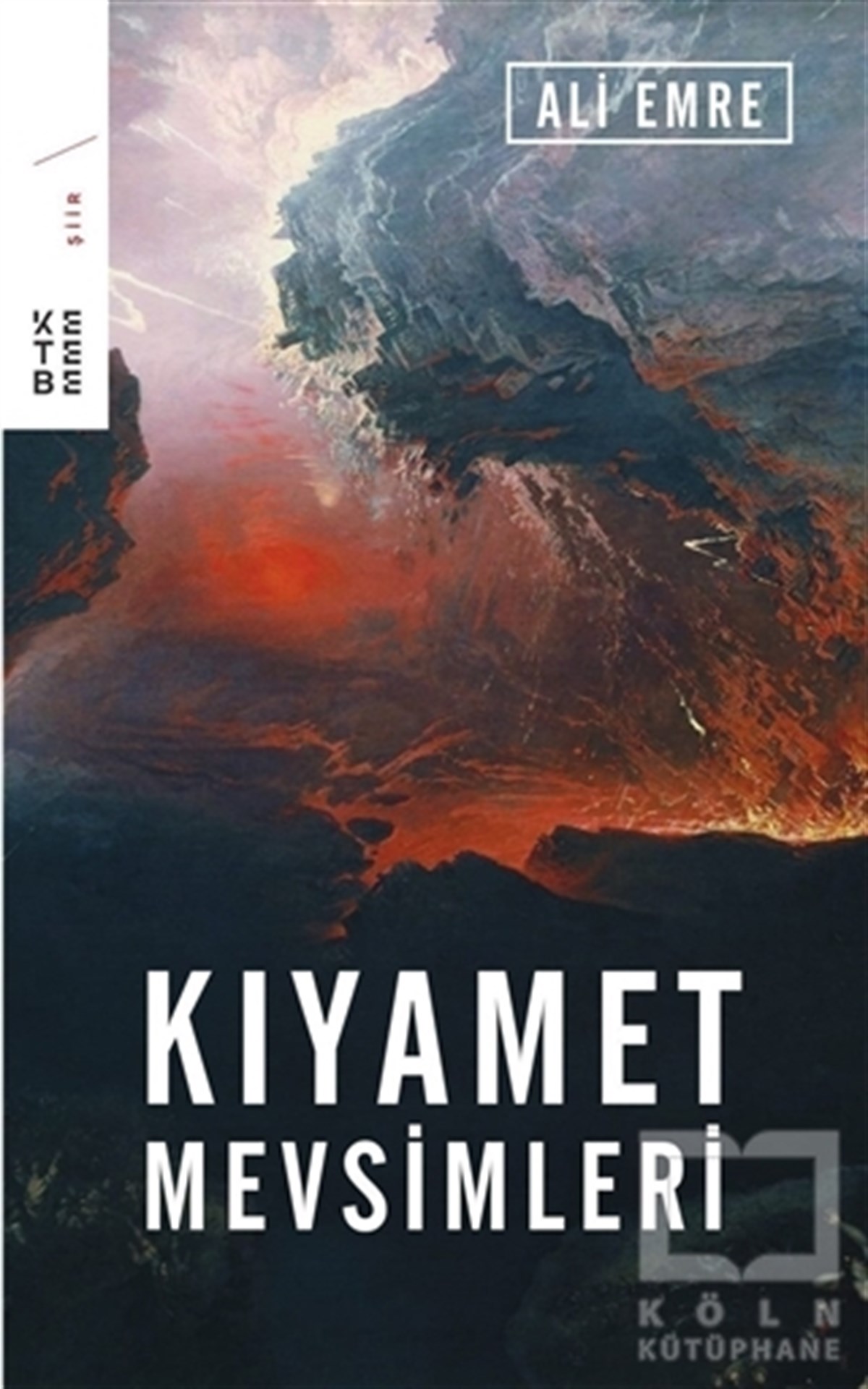 Ali EmreŞiirKıyamet Mevsimleri