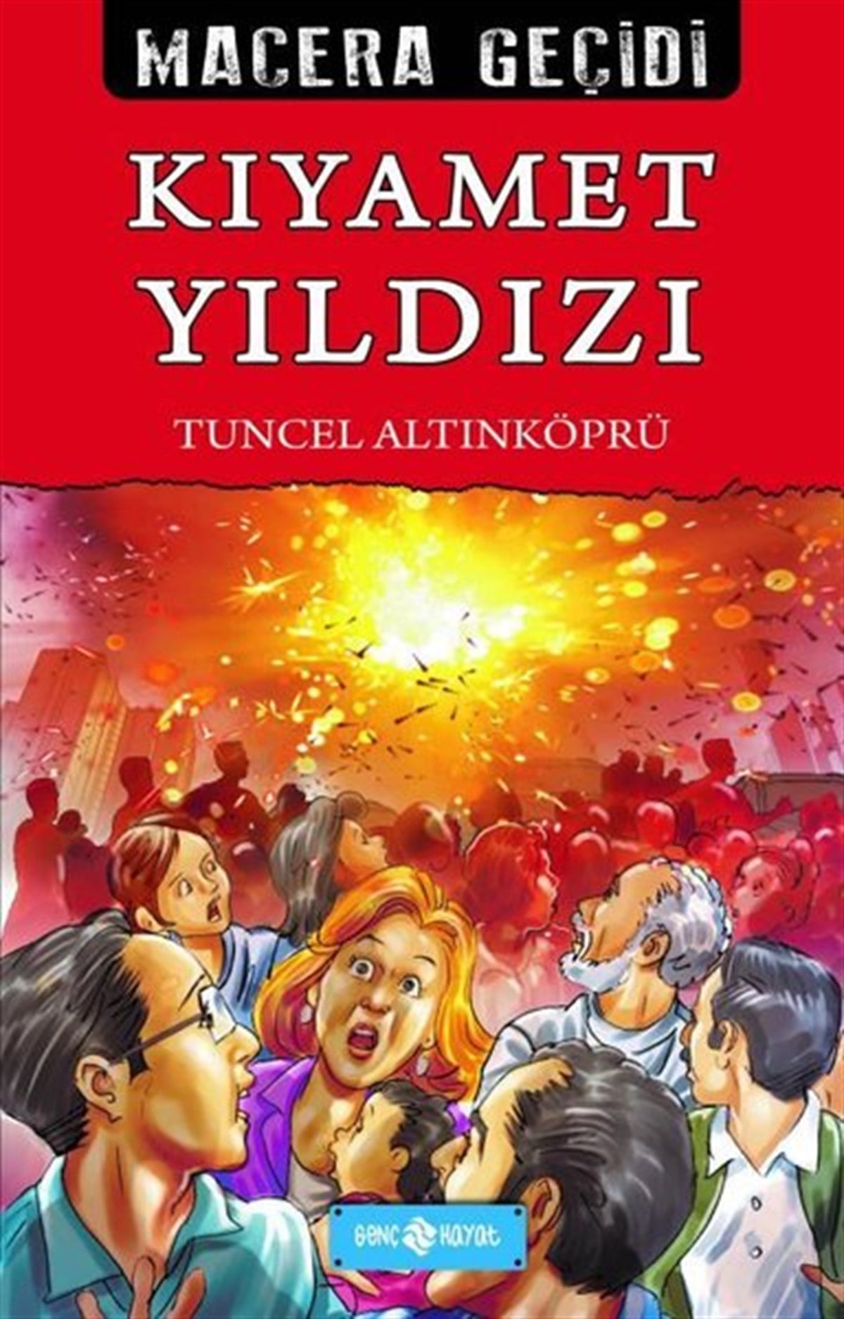 Tuncel AltınköprüFantastik / Bilim KurguKıyamet Yıldızı - Macera Geçidi 22