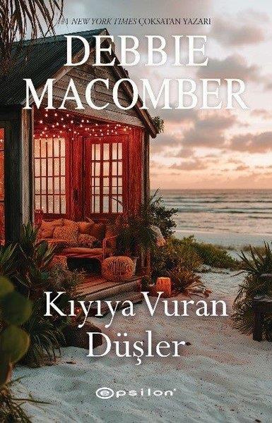 Debbie MacomberAşk Kitapları & Aşk RomanlarıKıyıya Vuran Düşler