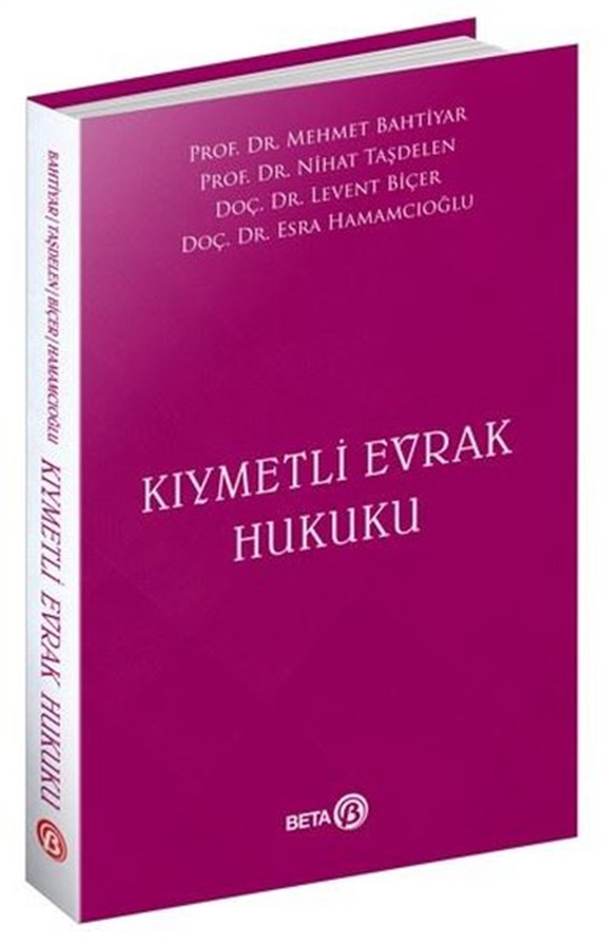 Esra HamamcıoğluHukuk Üzerine KitaplarKıymetli Evrak Hukuku