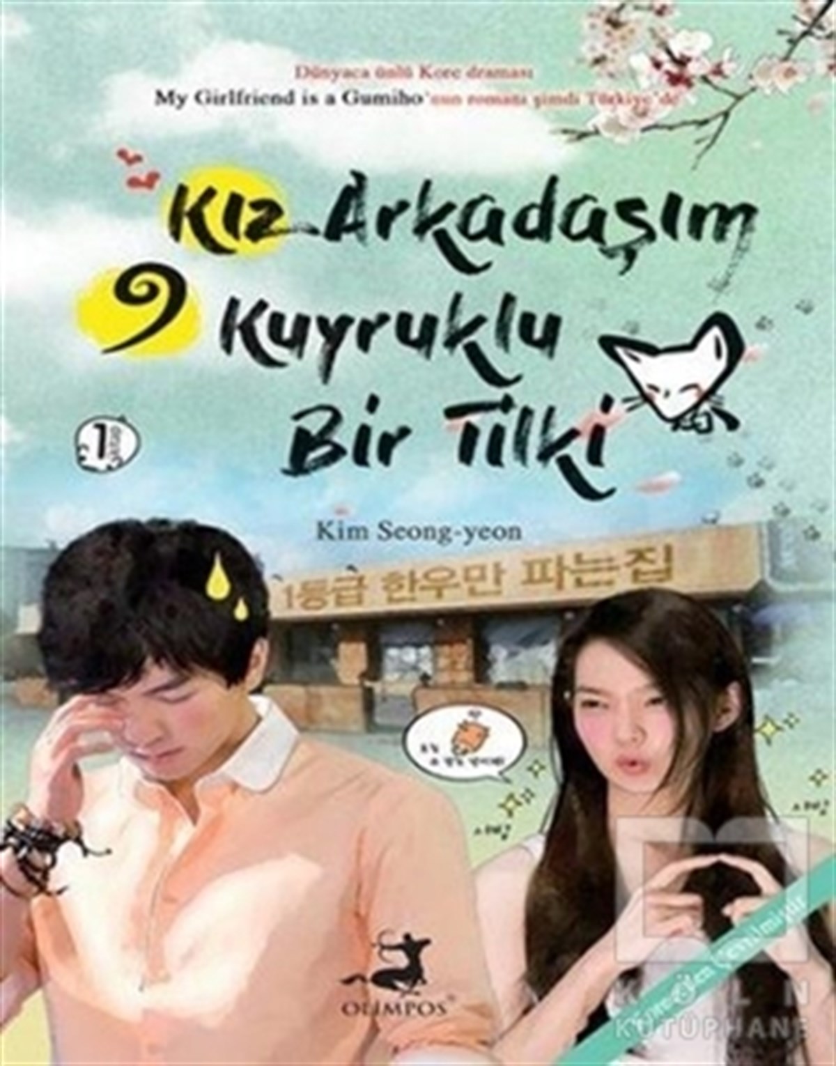 Kim Seong YeonRomanKız Arkadaşım 9 Kuyruklu Bir Tilki - 1. Kitap