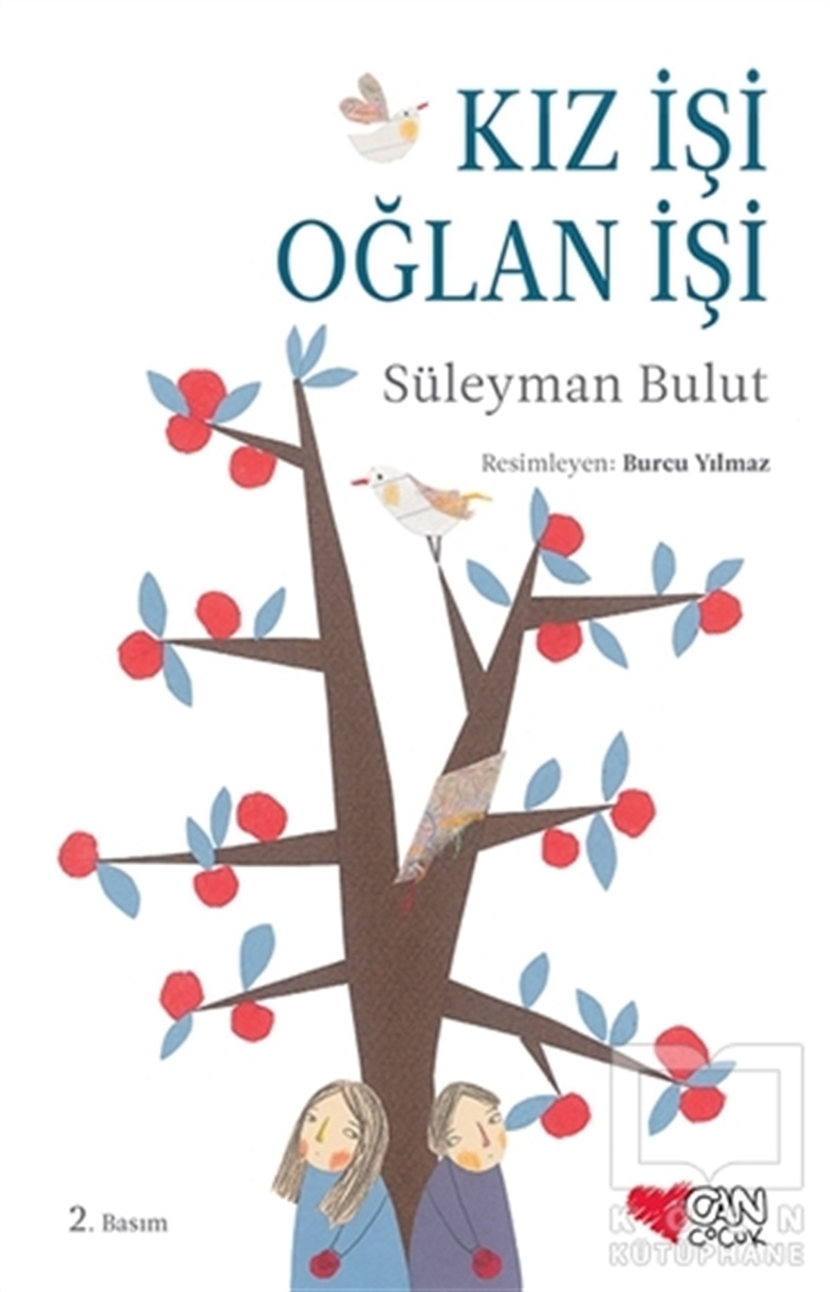Süleyman BulutMasallarKız İşi Oğlan İşi