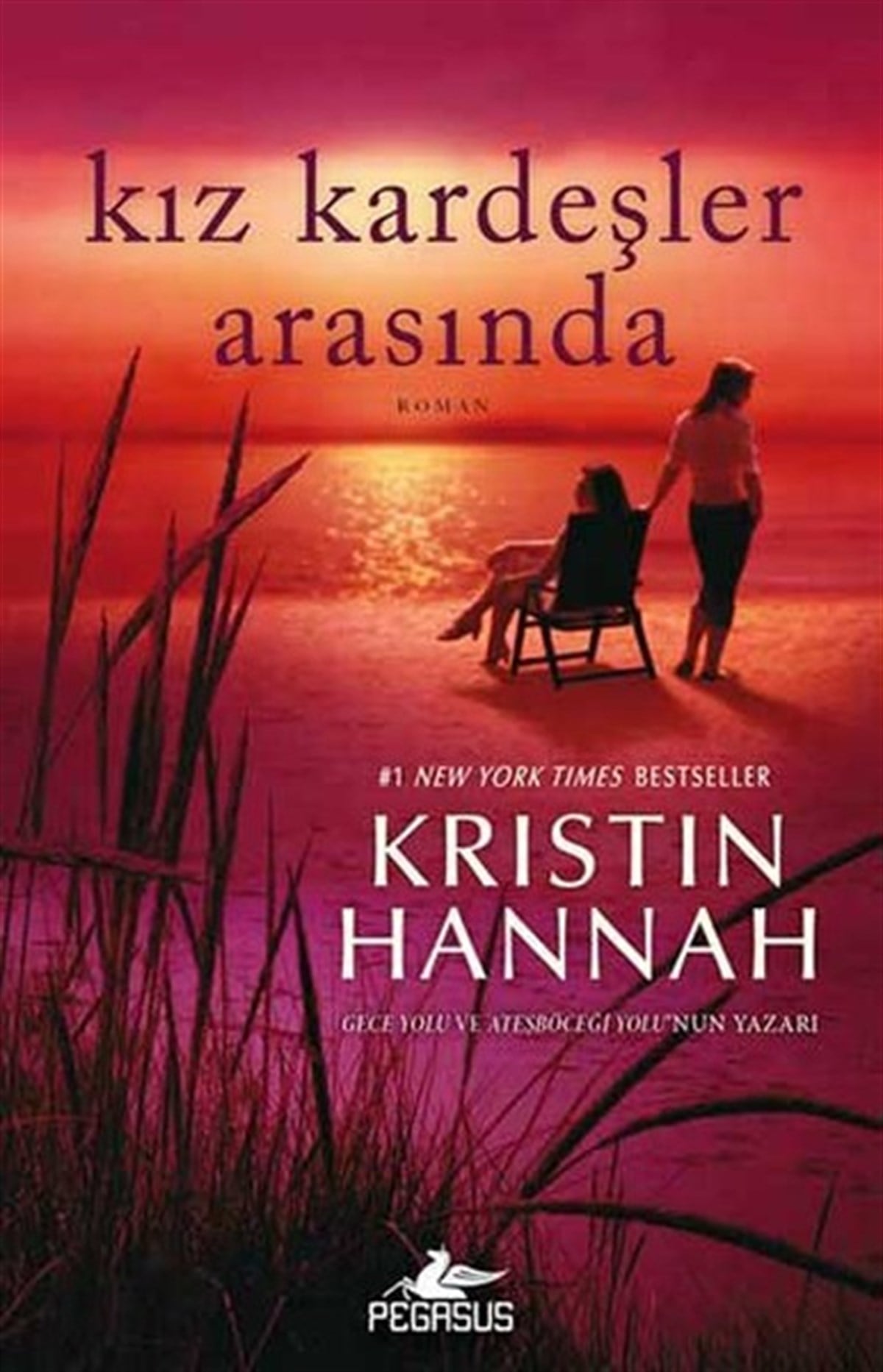 Kristin HannahDünya RomanKız Kardeşler Arasında
