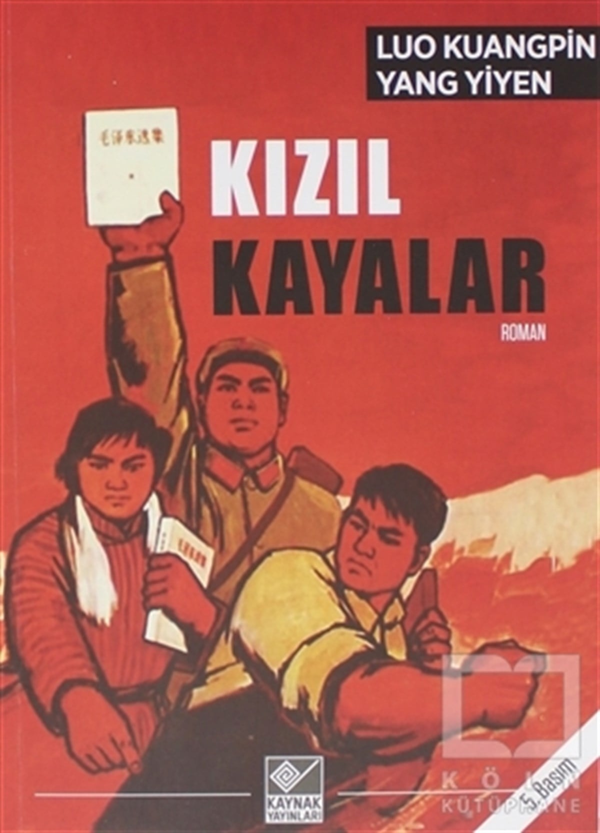 Yang YiyenTarihi RomanlarKızıl Kayalar
