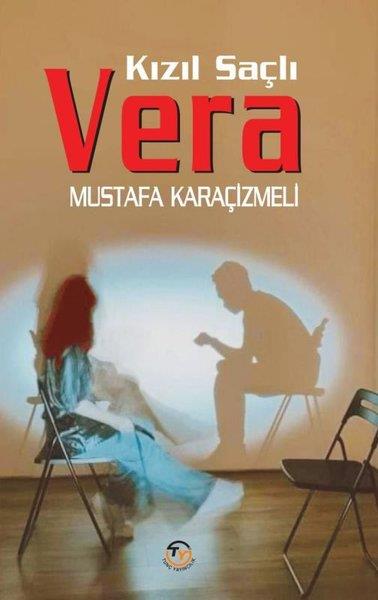 Mustafa KaraçizmeliTürk ŞiiriKızıl Saçlı Vera