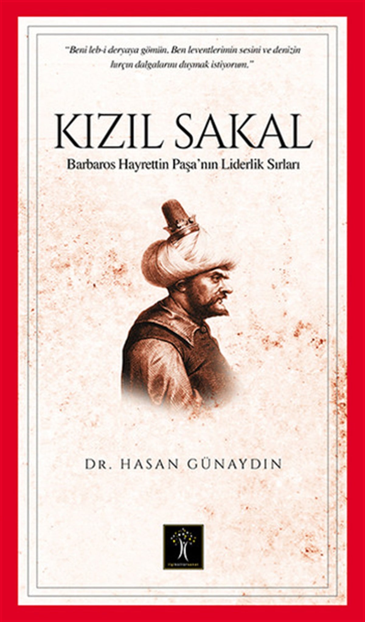 Selman SevimDünya TarihiKızıl Sakal