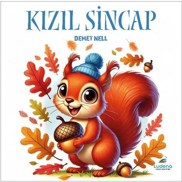 Demet NellEgitim Etkinlik KitaplariKızıl Sincap