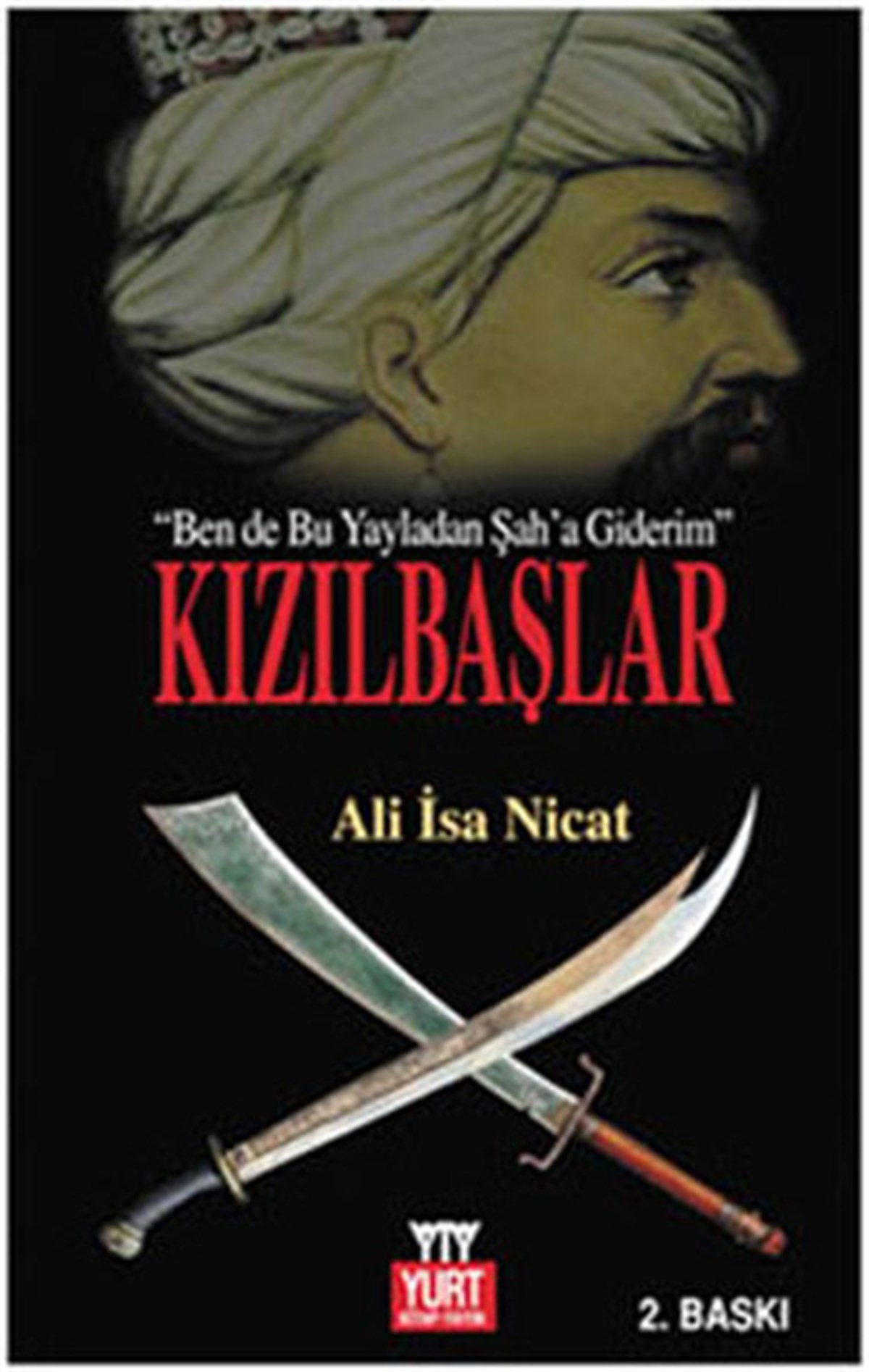 Ali İsaTürkiye RomanKızılbaşlar