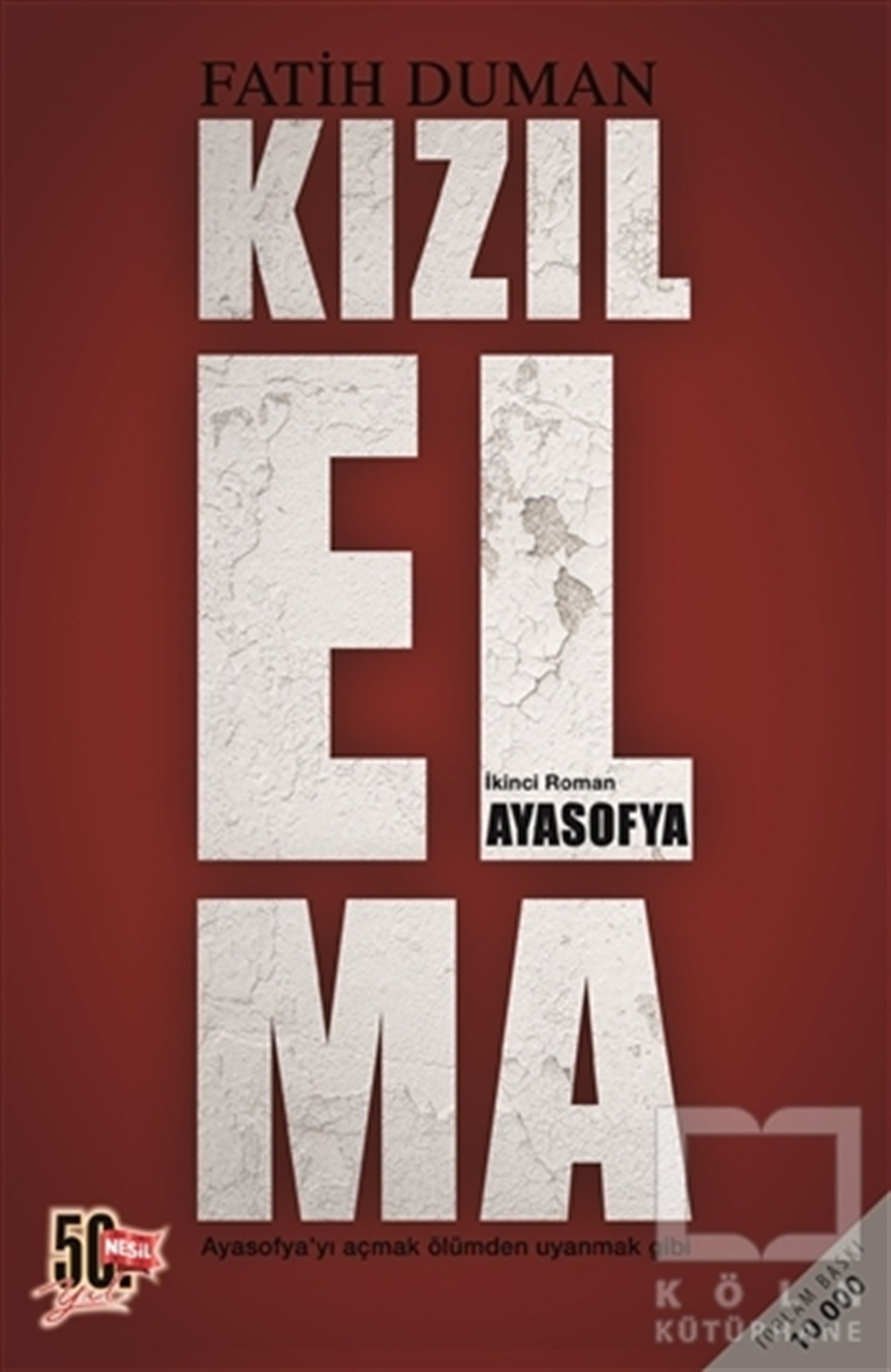 Fatih DumanRomanKızılelma - Ayasofya