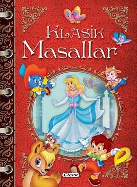 KolektifOkul Öncesi Masal KitaplarıKlasik Masallar - Kırmızı Kapak