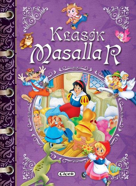 KolektifOkul Öncesi Masal KitaplarıKlasik Masallar