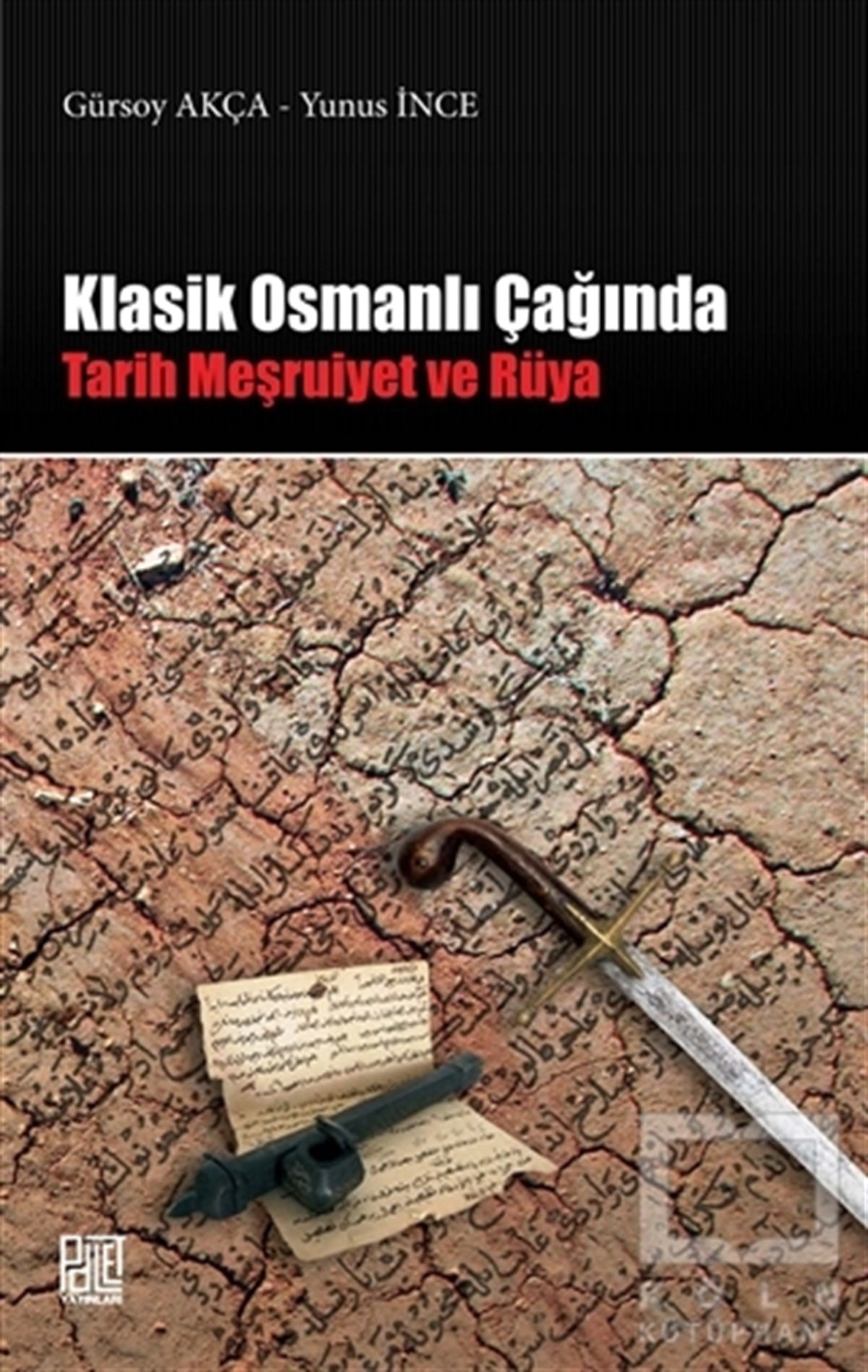 Klasik Osmanlı Çağında