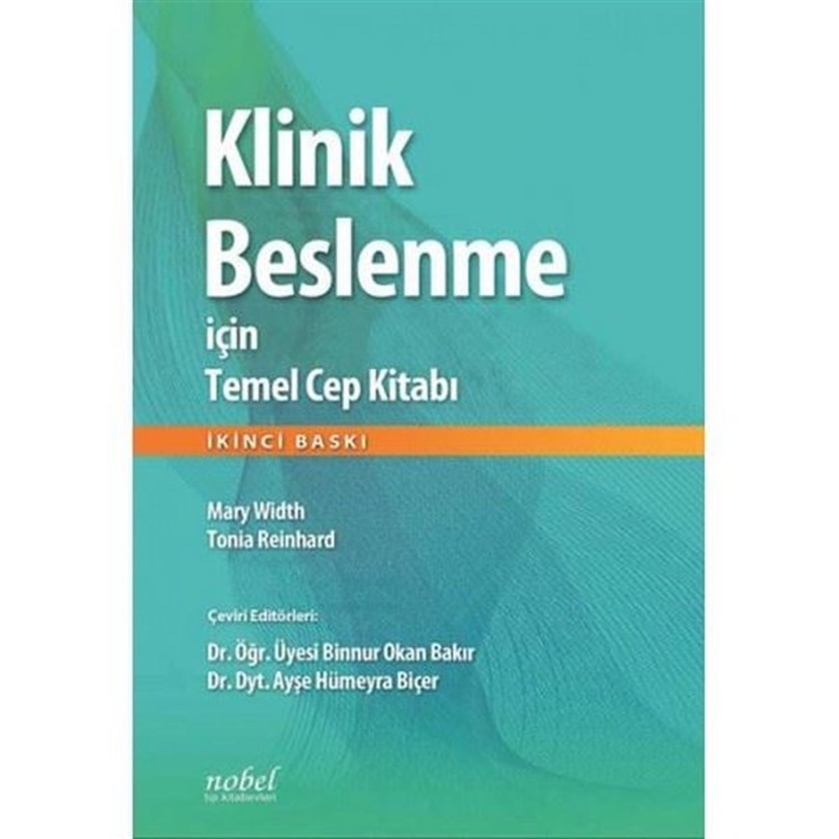 KolektifTıpKlinik Beslenme İçin Temel Cep Kitabı