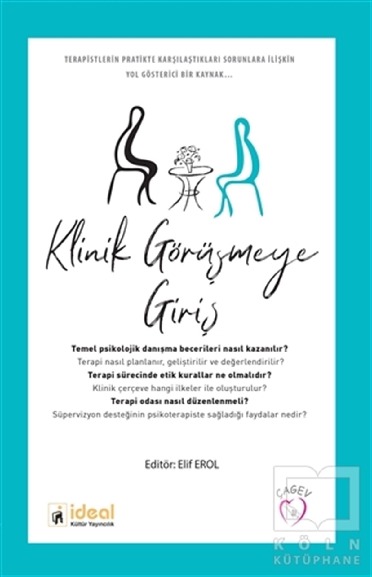Klinik Görüşmeye Giriş