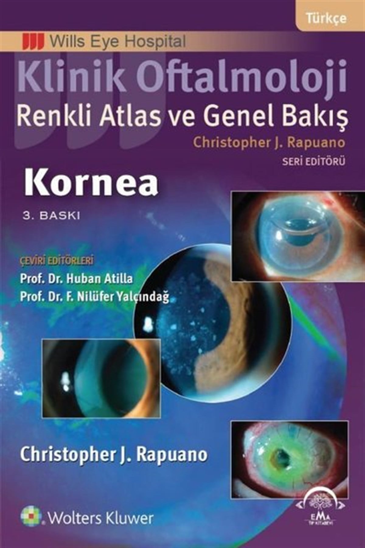 Huban AtillaTıpKlinik Oftalmoloji Renkli Atlas ve Genel Bakış Kornea