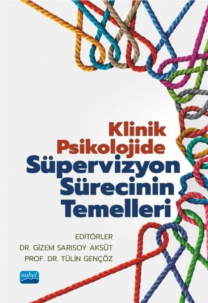 KolektifPsychologieKlinik Psikolojide Süpervizyon Sürecinin Temelleri