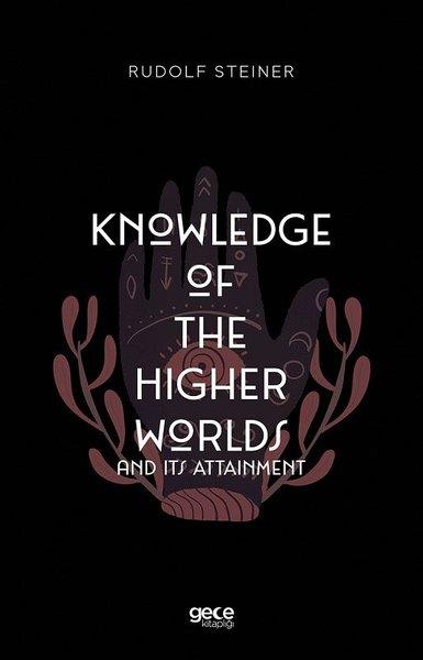 Rudolf SteinerPhilosophy FictionKnowledge of the Higher Worlds and Its Attainment
