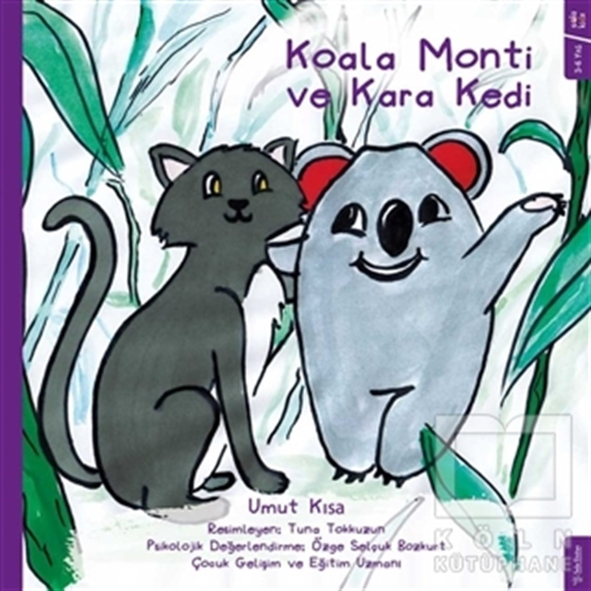 Umut KısaOkul Öncesi Resimli KitaplarKoala Monti ve Kara Kedi
