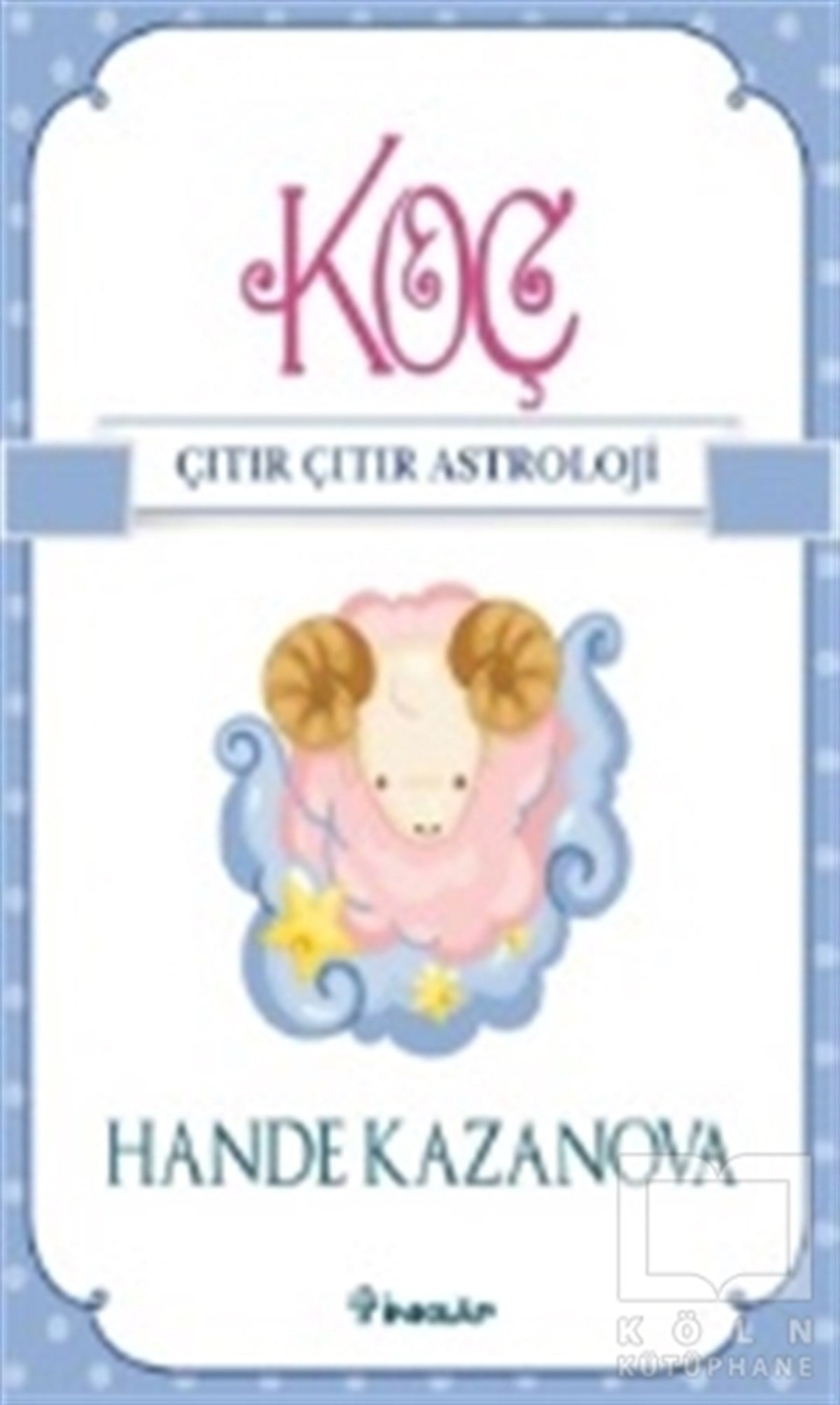 Koç - Çıtır Çıtır Astroloji