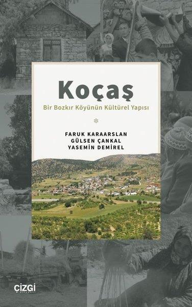 Faruk KaraarslanSosyoloji KitaplarıKoçaş: Bir Bozkır Köyünün Kültürel Yapısı
