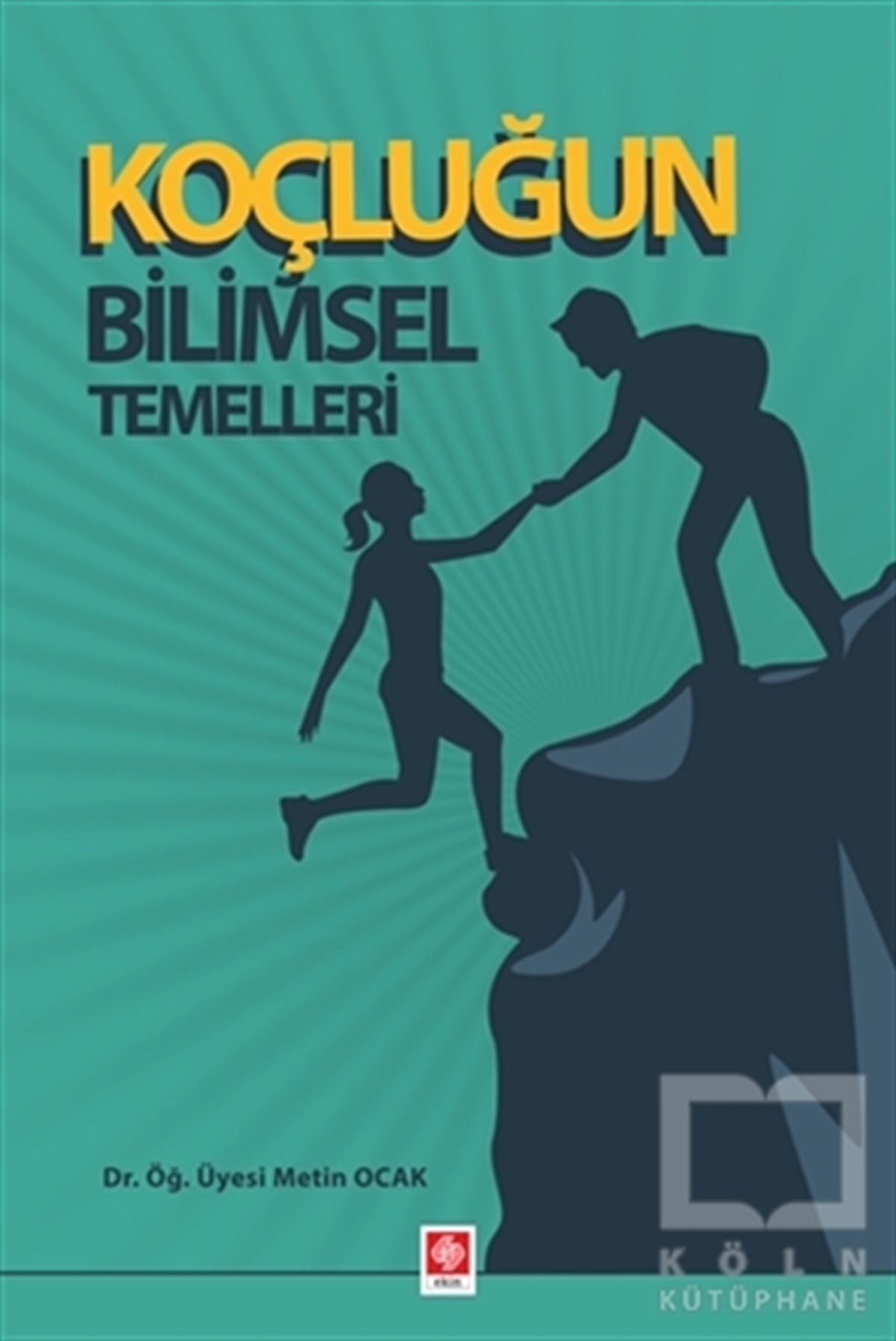 Metin OcakKültürKoçluğun Bilimsel Temelleri