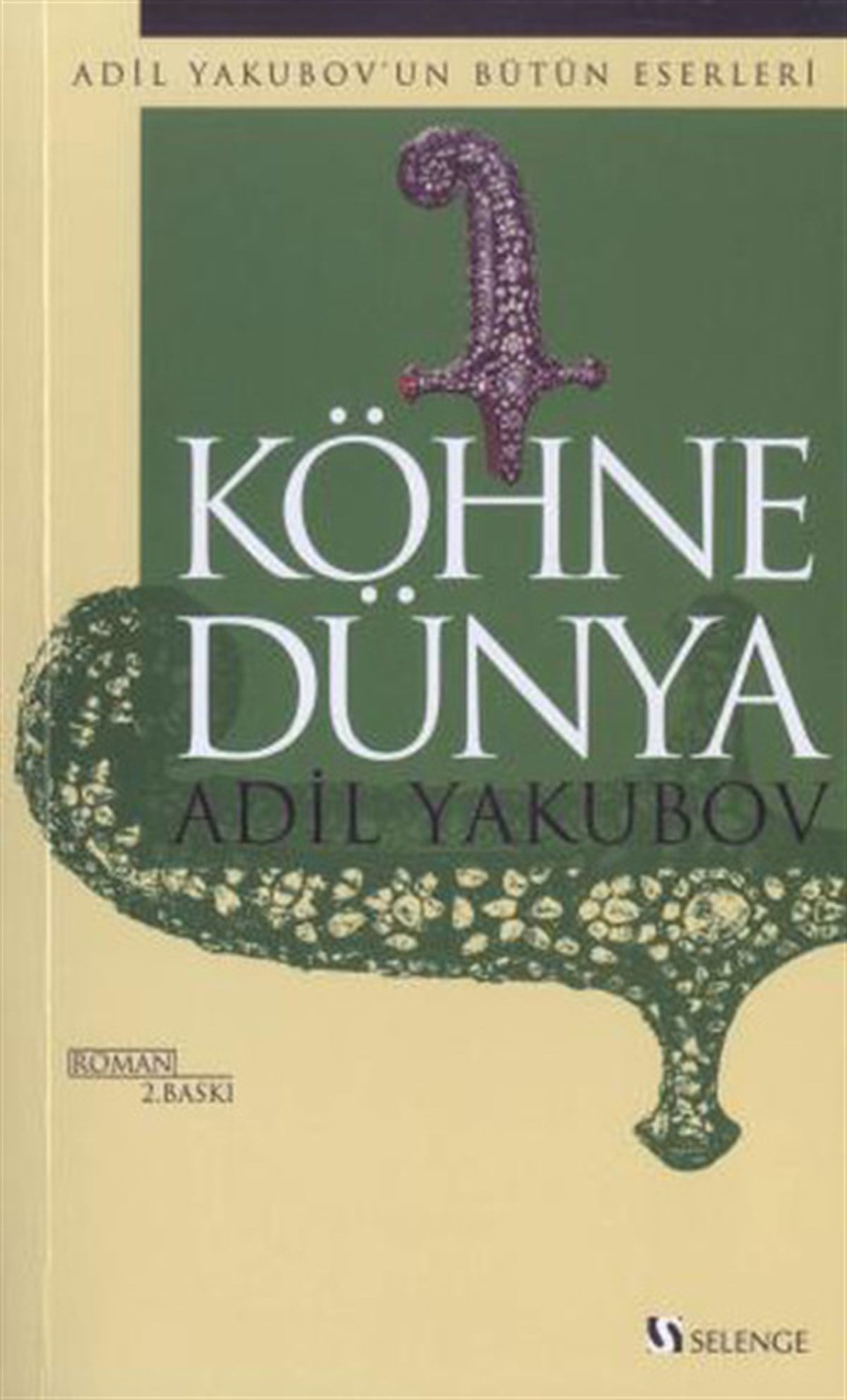Adil YakubovDünya ÖyküKohne Dünya