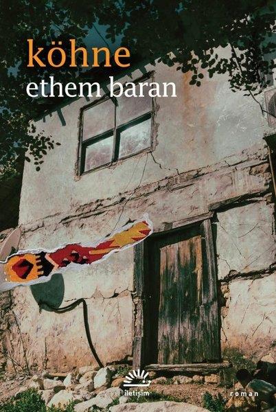Ethem BaranTürkiye RomanKöhne